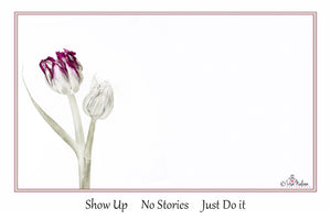 
                  
                    Load image into Gallery viewer, Show Up  -  No Stories  -  Just Do It
                  
                